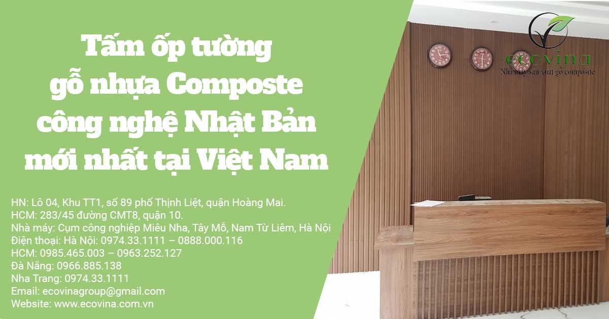 Tấm ốp tường gỗ nhựa Composte công nghệ tiên tiến hiện đại mới nhất tại Việt Nam